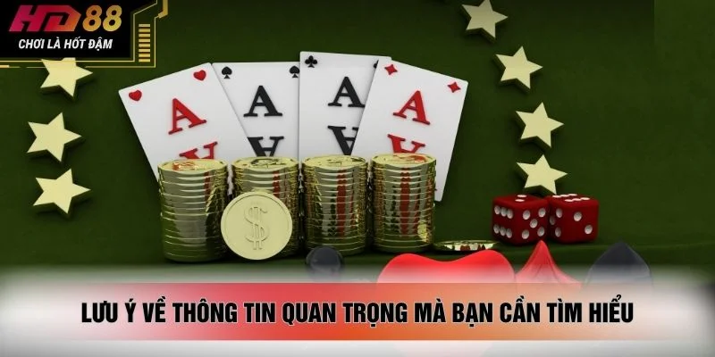 Lưu ý về thông tin quan trọng mà bạn cần tìm hiểu