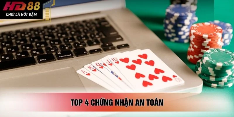 Top 4 chứng nhận an toàn